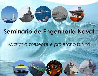 Seminário de Engenharia Naval no dia 28 de março