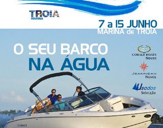 “Troia Boat Show” na Nautiser Centro Náutico